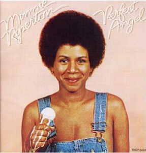 Minnie Riperton, Perfect Angel